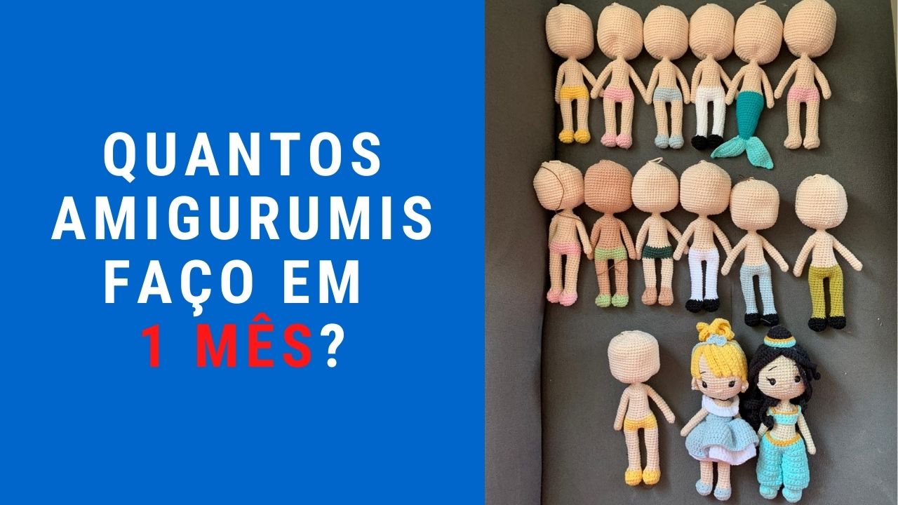 Quais Amigurumis Faço em 1 Mês