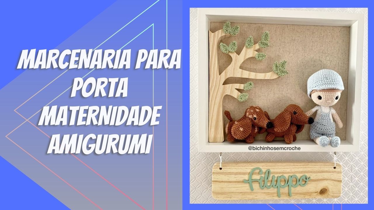Capa Marcenaria Para Porta Maternidade Amigurumi